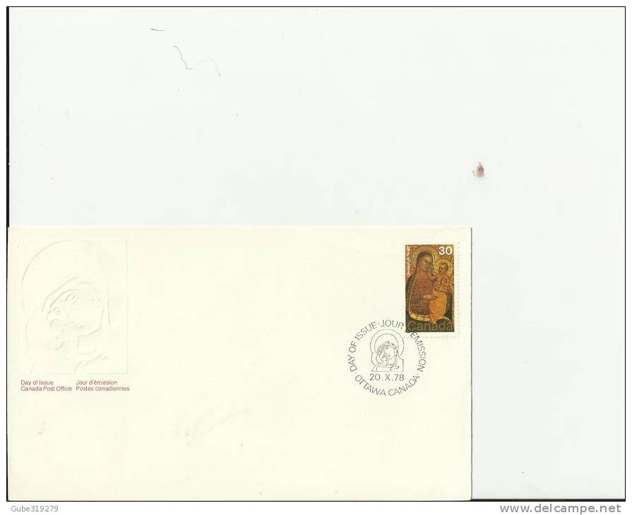 CANADA 1978 – FDC CHRISTMAS 1978 WITH MOTHER AND CHILD WHITE ENGRAVING W 1 ST OF 30 C    POSTM. OTTAWA  OCT 20 RE2066 - 1971-1980