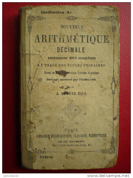 - NOUVELLE ARITHMETIQUE DECIMALE -1853 - 6-12 Years Old