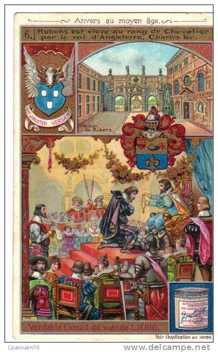 Chromo Ancienne  Liébig Série Anvers Au Moyen Age Rubens Est élevé Au Rang De Chevalier - Liebig