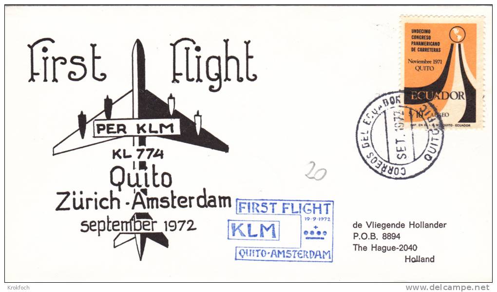 Amsterdam Quito Zurich 1972 - First Flight - 1er Vol KLM  Equateur Ecuador - Poste Aérienne