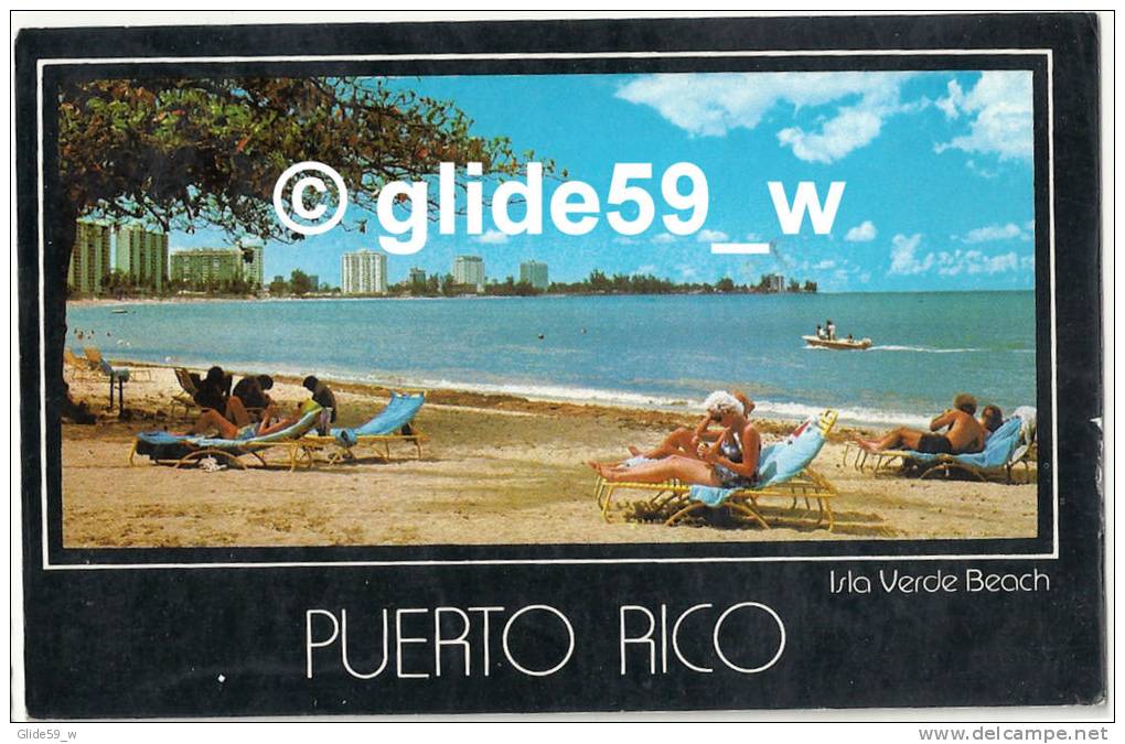 SAN JUAN, PUERTO RICO - Refrescante Vista De La Playa De Isla Verde - N° 1521 - Puerto Rico