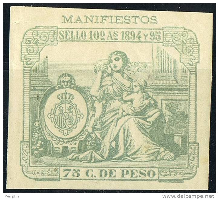 FISCAL  PUERTO RICO  1894-95  Manifiestos 75c. ** - Porto Rico