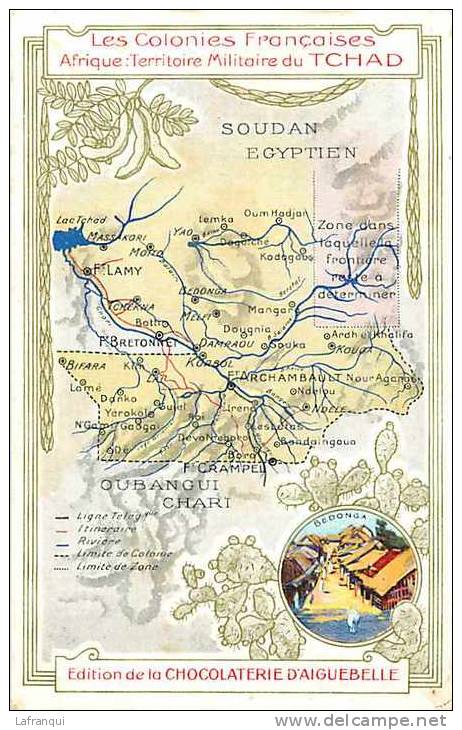 Afrique - Africa -tchad -ref A44-carte Geographique -edition De La Chocolaterie D Aiguebelle  - Carte Bon Etat  - - Tchad