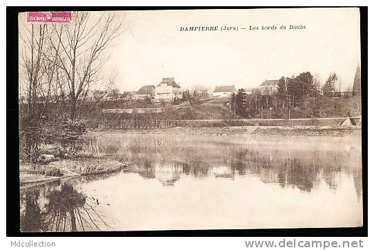 39 DAMPIERRE / Les Bords Du Doubs / - Dampierre