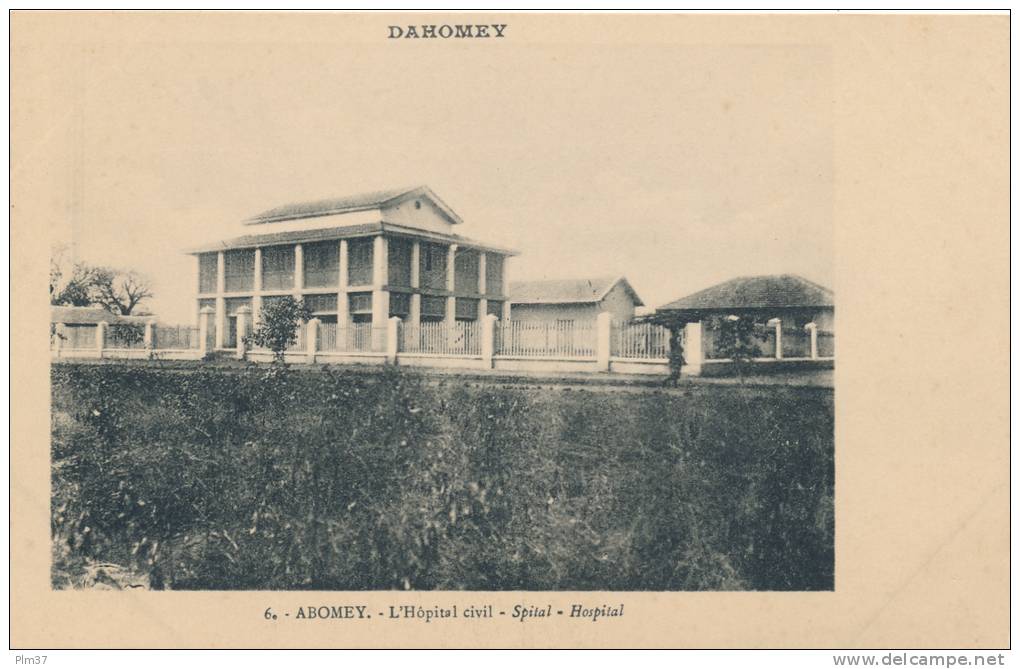 DAHOMEY -  Abomey - L'Hopital Civil - Dahomey