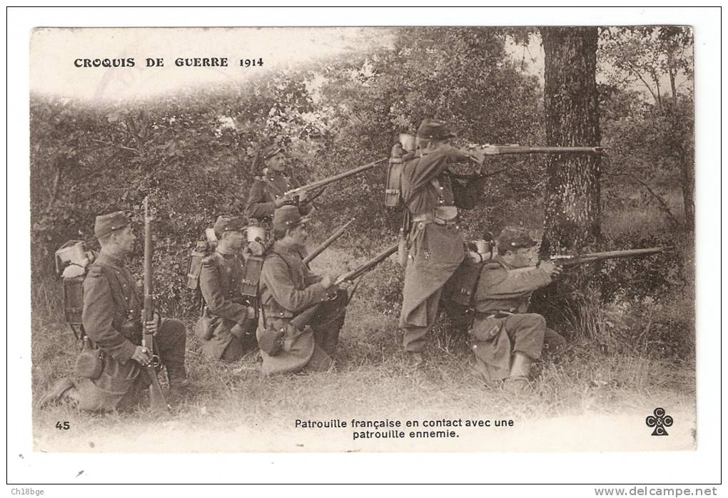 CPA : Patrouille Française En Contact Avec Une Patrouille Ennemie ( Lieu à Préciser ( Sûrement Une Reconstitution ) - Guerre 1914-18