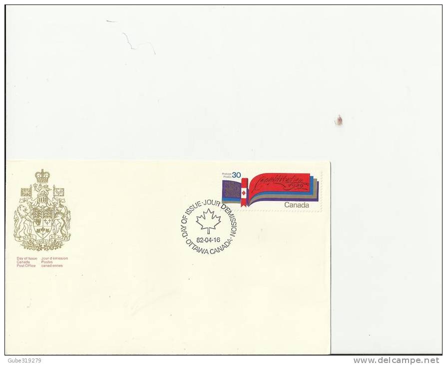 CANADA 1982 . FDC CANADA CONSTITUTION W 1 STAMP OF 30 C POSTM. OTTAWA APR 16 RE 2090 - 1981-1990