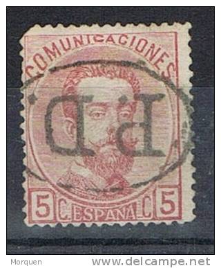 Sello 5 Cts Carmin Amadeo 1872, Marca PD En Oval, Num 118a º - Oblitérés