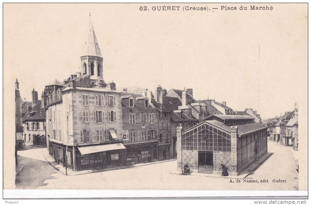 ¤¤  -  62   -   GUERET   -   Place Du Marché  -  Les Halles   -  ¤¤ - Guéret