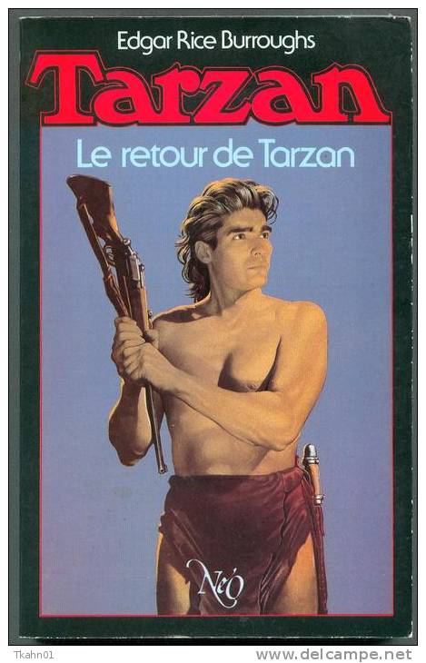 NEO TARZAN  INTEGRALE-2 " LE RETOUR DE TARZAN  " DE 1986 - Neo