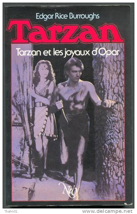 NEO TARZAN  INTEGRALE-4 " TARZAN ET LES JOYAUX D'OPAR  " DE 1987 - Neo