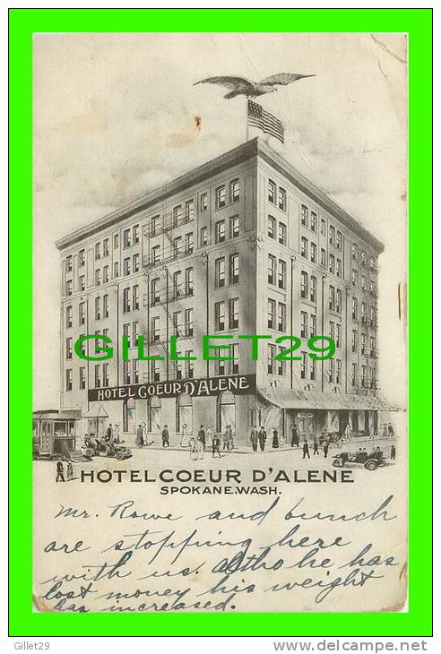 SPOKANE, WA - HOTEL COEUR D'ALENE - TRAVEL IN 1910 - McDERMID - - Spokane