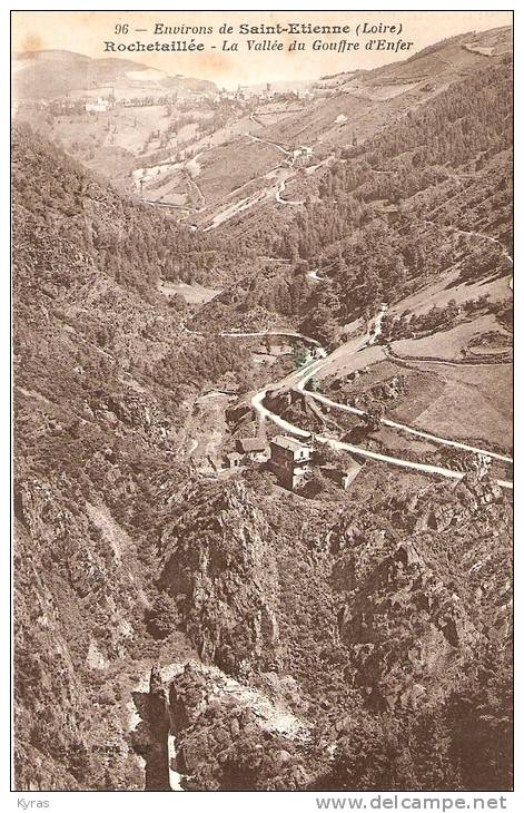 Environs De SAINT ETIENNE . ROCHETAILLEE ( 42 ) La Vallée Du Gouffre D' Enfer - Rochetaillee