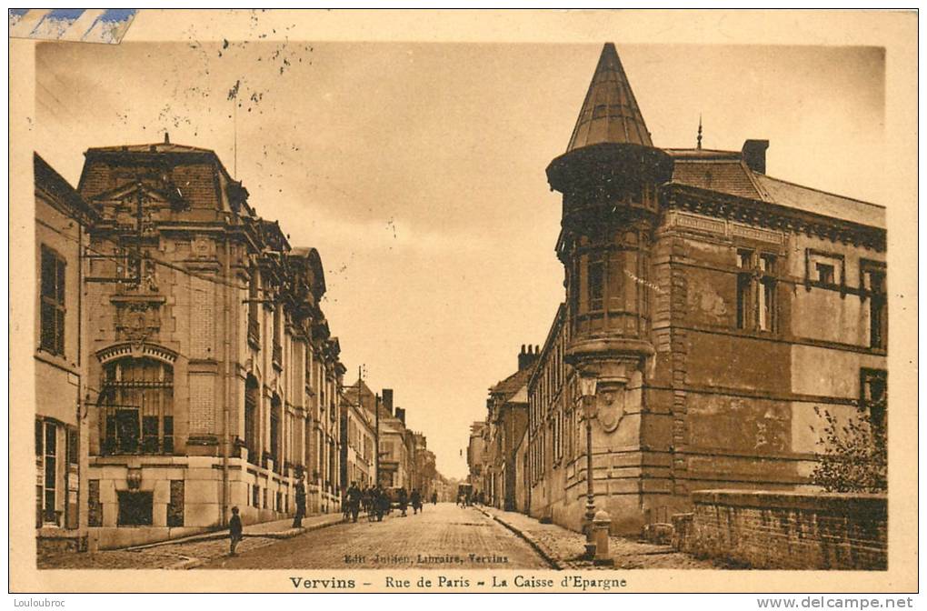 02 VERVINS RUE DE PARIS LA CAISSE D'EPARGNE - Vervins