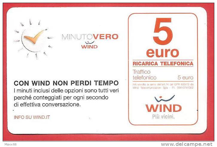 ITALIA - WIND - RICARICARD - RICARICA - MINUTO VERO - SCAD. GIUGNO 2016 - 5 EURO - [2] Sim Cards, Prepaid & Refills