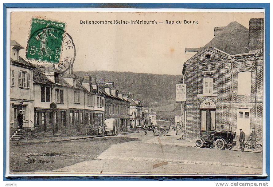 76 - BELLENCOMBRE --  Rue Du Bourg - Bellencombre