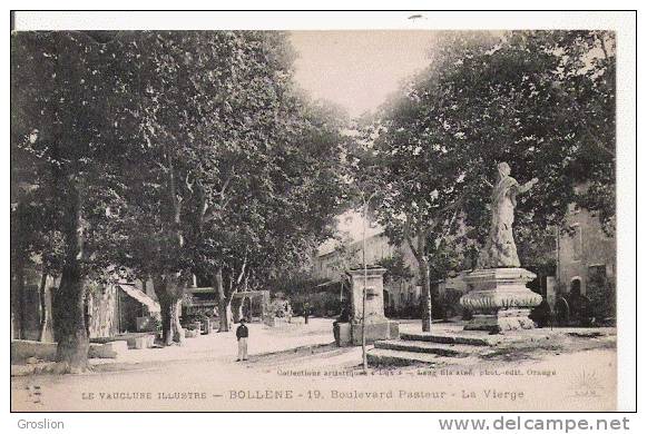 BOLLENE 19 LE VAUCLUSE ILLUSTRE  BOULEVARD PASTEUR LA VIERGE  1916 - Bollene