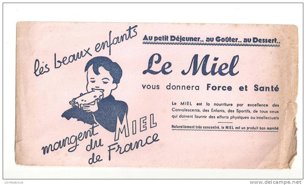 Buvard Miel Les Beaux Enfants Mangent Du Miel De France Le Miel Vous Donnera Force Et Santé - Milchprodukte