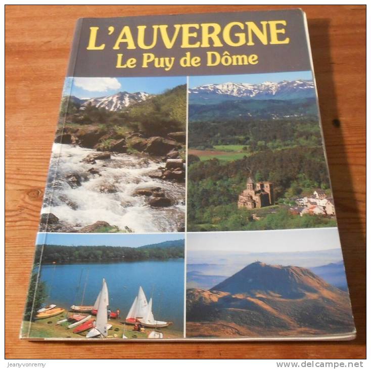 L'Auvergne - Le Puy De Dôme - 1995. - Auvergne