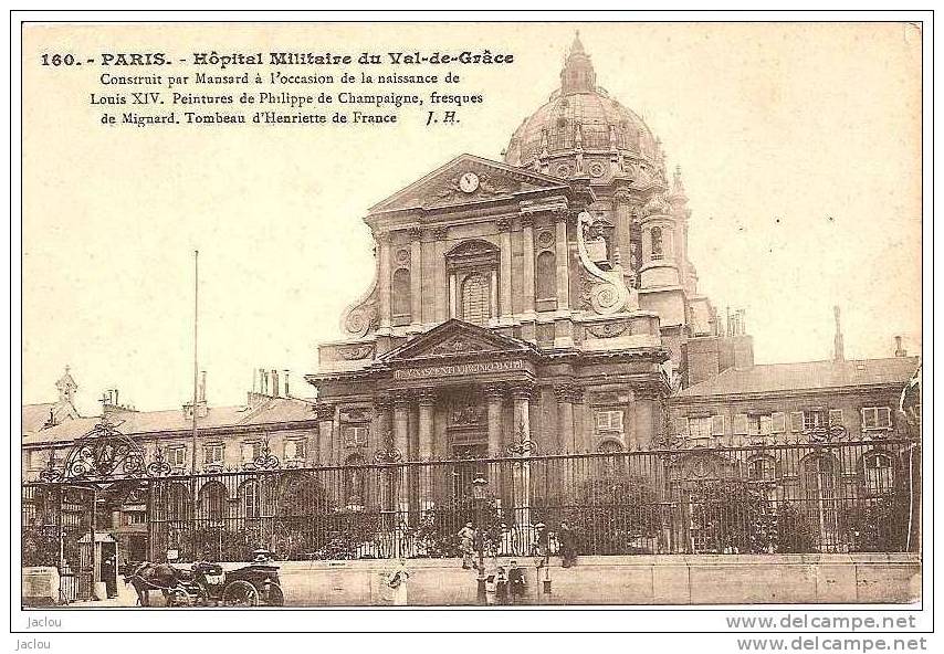 PARIS  HOPITAL MILITAIRE VAL DE GRACE CONSTRUIT PAR MANSARD POUR LA NAISSANCE DE LOUIS XIV REF 10034 - Santé, Hôpitaux