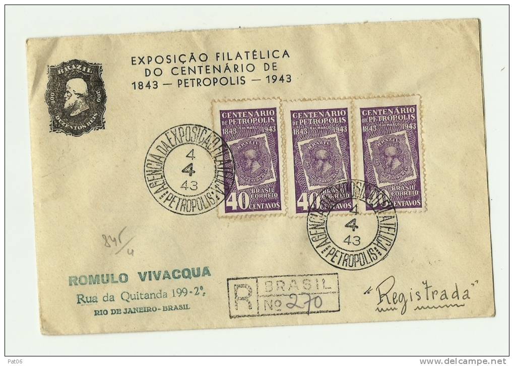 BRASIL EXPOSICAO FILATELICA PETROPOLIS 1943 R. - Covers & Documents