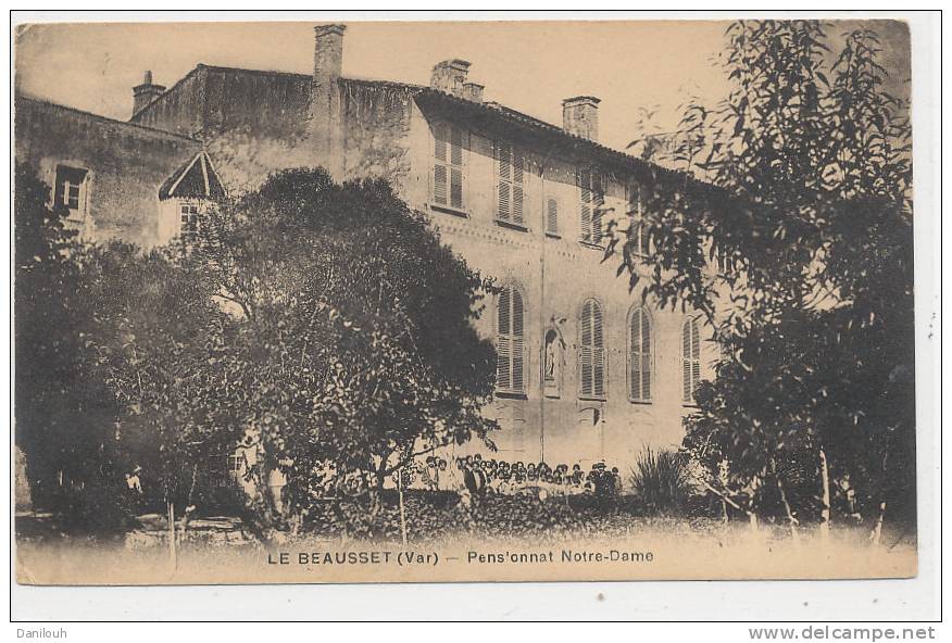 83 // LE BEAUSSET   Pensionnat Notre Dame - Le Beausset