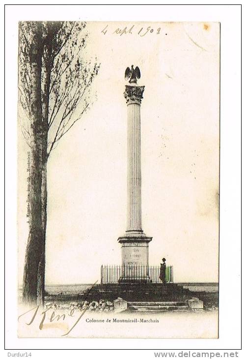 MONTMIRAIL-MARCHAIS ( Aisne )  La Colonne ( Cpa Précurseur ) - Andere & Zonder Classificatie