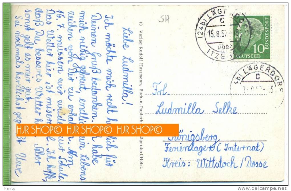 Gruß Aus Lägerdorf, I. Holst. Um 1950/1960 Verlag:Rudolf Hussmann, POSTKARTE Mit Frankatur, Mit Stempel, Abgang, 15.8.57 - Itzehoe