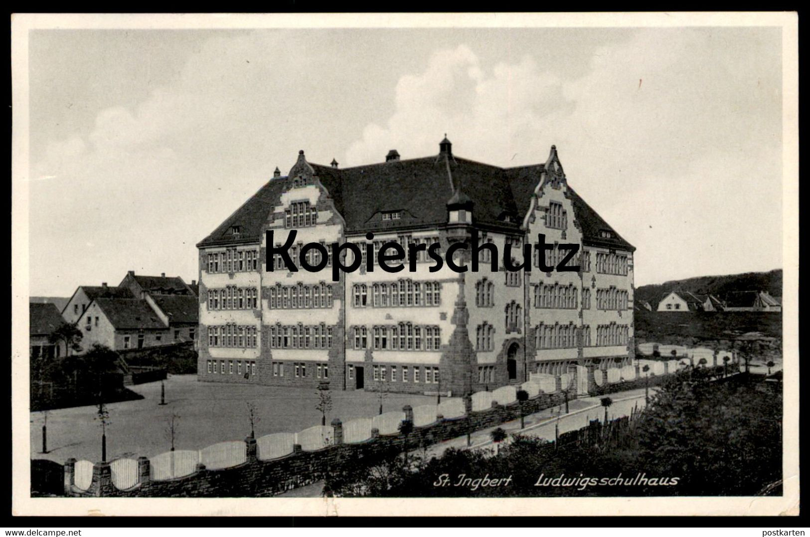 ALTE POSTKARTE ST. INGBERT LUDWIGSSCHULHAUS SAAR SAARGEBIET Schule School école Cpa Postcard AK Ansichtskarte - Saarpfalz-Kreis