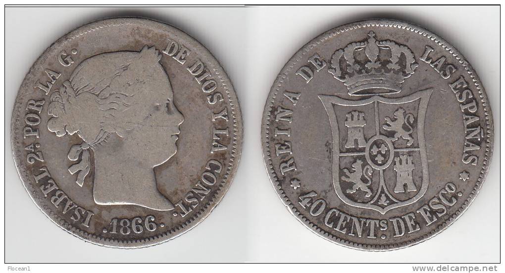 **** ESPAGNE - SPAIN - 40 CENTIMOS 1866 ISABEL II - ARGENT - SILVER **** EN ACHAT IMMEDIAT - First Minting