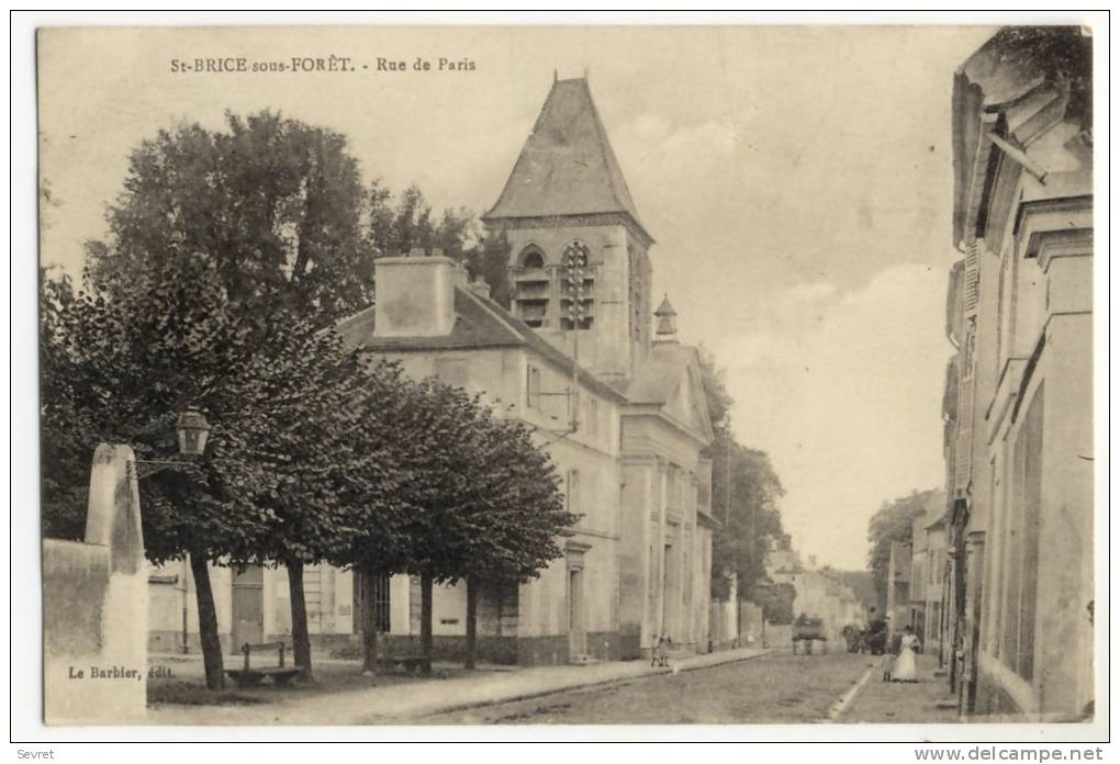 ST BRICE LA FORET - Rue De Paris - Saint-Brice-sous-Forêt