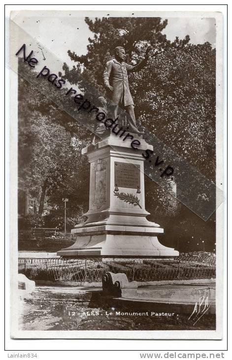 - 12 - ALÉS - ALAIS  - LE Monument Pasteur, Glacée, écrite, Petit Format, 1930, Bon état, Scans. - Alès