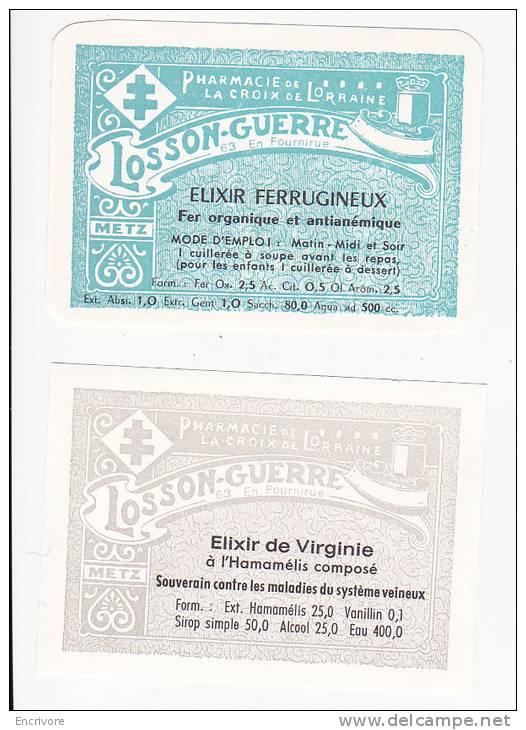 2 EtiquetteS LOSSON GUERRE Pharmacie De La Croix De Lorraine Elixir METZ - Labels