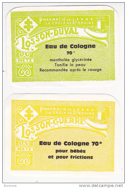 2 Etiquettes LOSSON GUERRE Pharmacie De La Croix De Lorraine Eau De Cologne METZ - Etiquetas