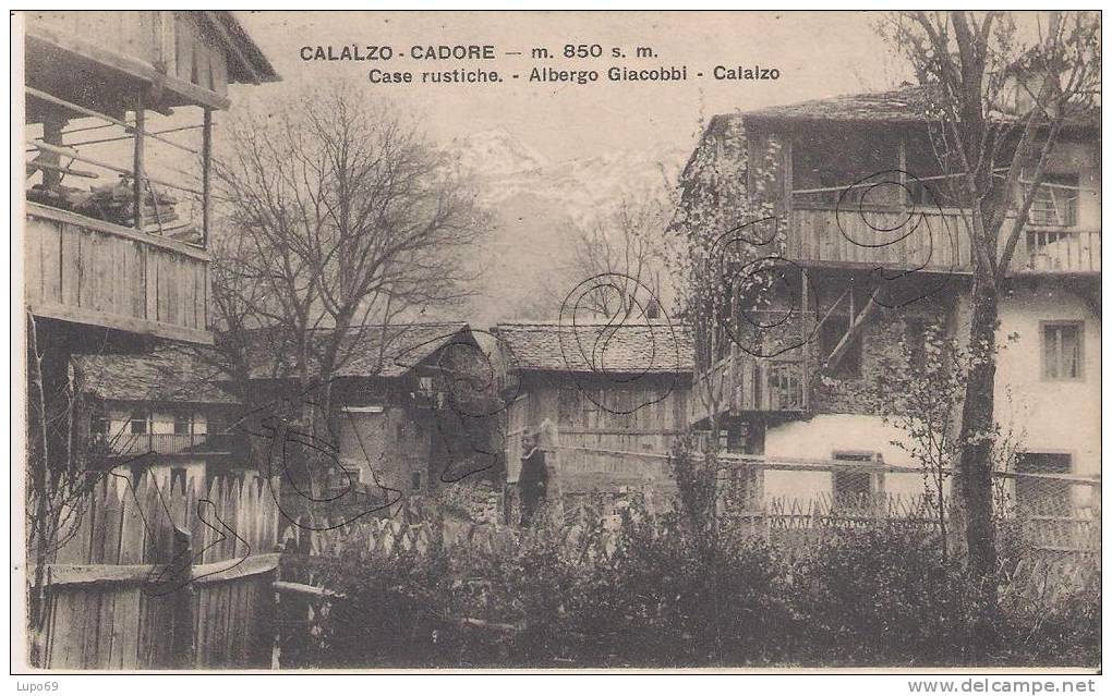 Belluno - Calalzo - Cadore M. 850 - Albergo Giacobbi - Belluno