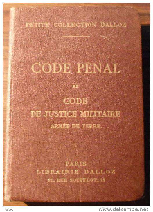 Code Pénal, Annote D´apres La Doctrine Et La Jurisprudence / Henry Bourdeaux - Autres & Non Classés