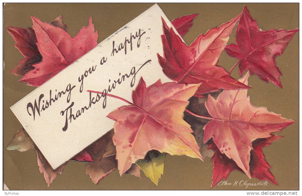 Clapsaddle - Wishing You A Happy Thanksgiving - Maple Leaves - Postmark: Providence RI Nov 7 1910 - Thanksgiving