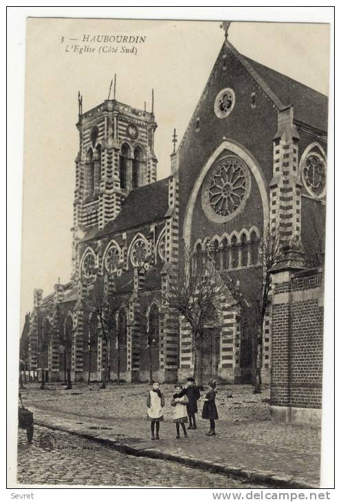 HAUBOURDIN. - L'Eglise ( Côté Sud ) . Animation. Cliché Rare - Haubourdin