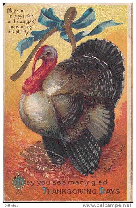 Clapsaddle - May You See Many Glad Thanksgiving Days - Turkey Postmark: Rochester, NY Nov 26 1912 - Thanksgiving