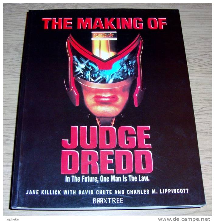 The Making Of Judge Dredd Jane Killick Boxtree 1995 Sylvester Stallone As Judge Dredd! - Movie