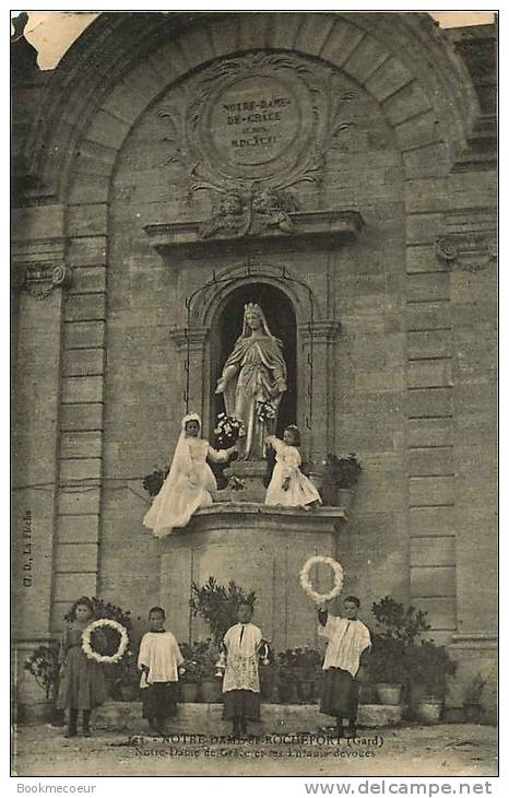 30  NOTRE DAME DE ROCHEFORT   NOTRE DAME DE GRACE ET SES ENFANTS DEVOUES - Rochefort-du-Gard