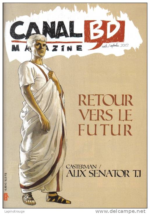 Magazine Canal BD N°85: Alix Sénator Jouvray Jean Claude Denis... - CANAL BD Magazine