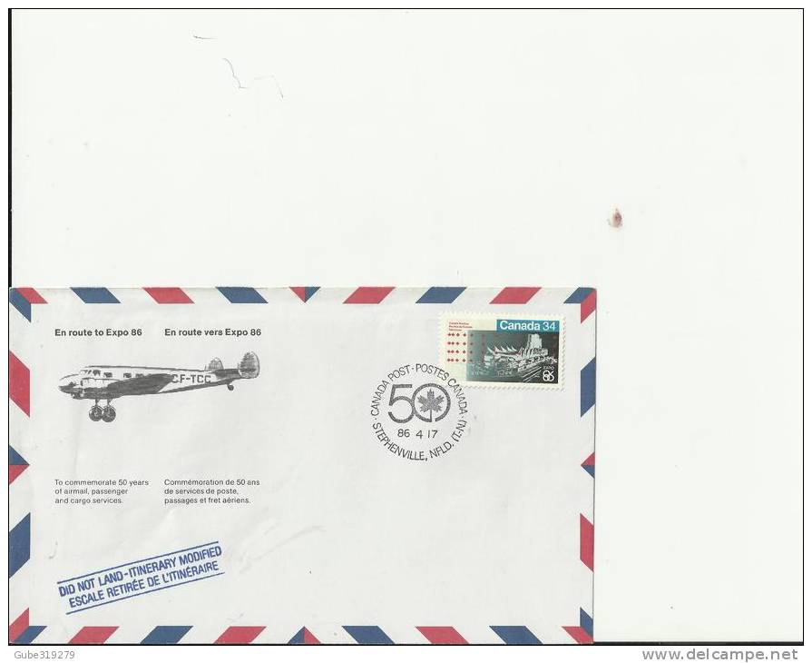 CANADA 1986 – SPECIAL FDC 50 YEARS AIR CANADA – EN ROUTE TO VANCOUVER EXPO ‘86 . W 1 ST OF 34 C (PAVILLON) POSTM STEPHEN - 1981-1990