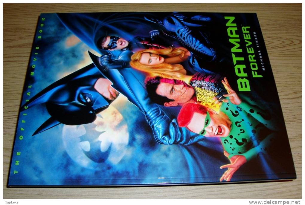 Batman Forever The Official Movie Book Michael Singer Mandarin 1995 - Cine