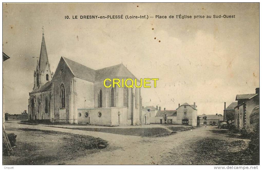 Cpa 44 Le Dresny En Plessé, Eglise Et Place Prise Au Sud Ouest - Autres & Non Classés