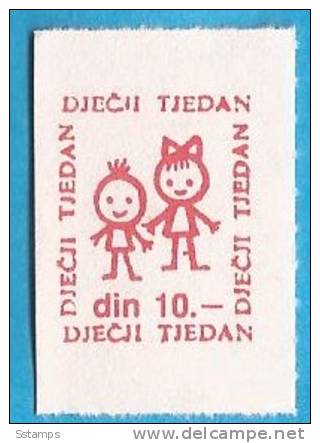 X  JUGOSLAVIJA CROAZIA  KINDER CHILDREN INTERESSANT  KINDER WOCHE MNH - Charity Issues