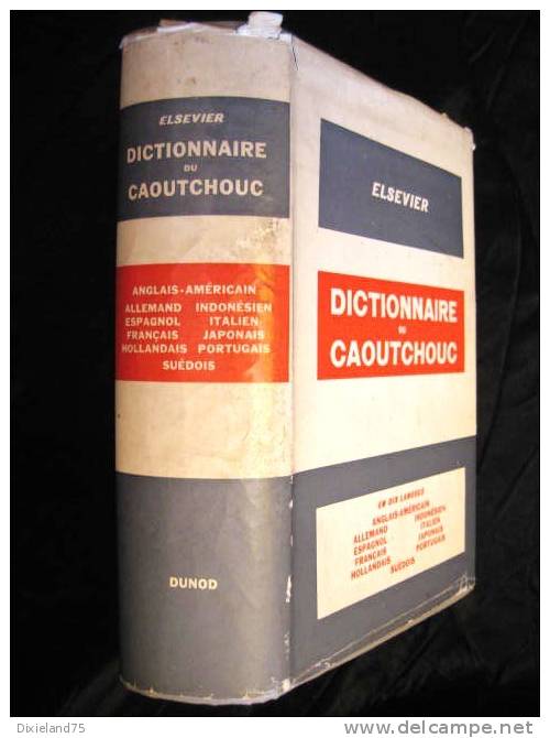 Dictionnaire Du Caoutchouc Elsevier Rubber Dictionary Caucho Gomu Gummi Gomma - Dictionnaires