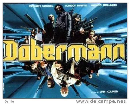 Dobermann °°° Kcheky Karyo / Vincent Cassel / Monica Bellucci - Crime