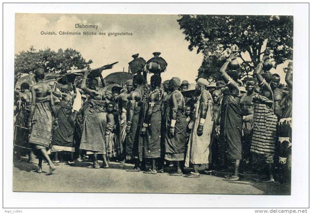 DAHOMEY BENIN  OUIDAH CEREMONIE FETICHE DES GARGOULETTES - Dahomey