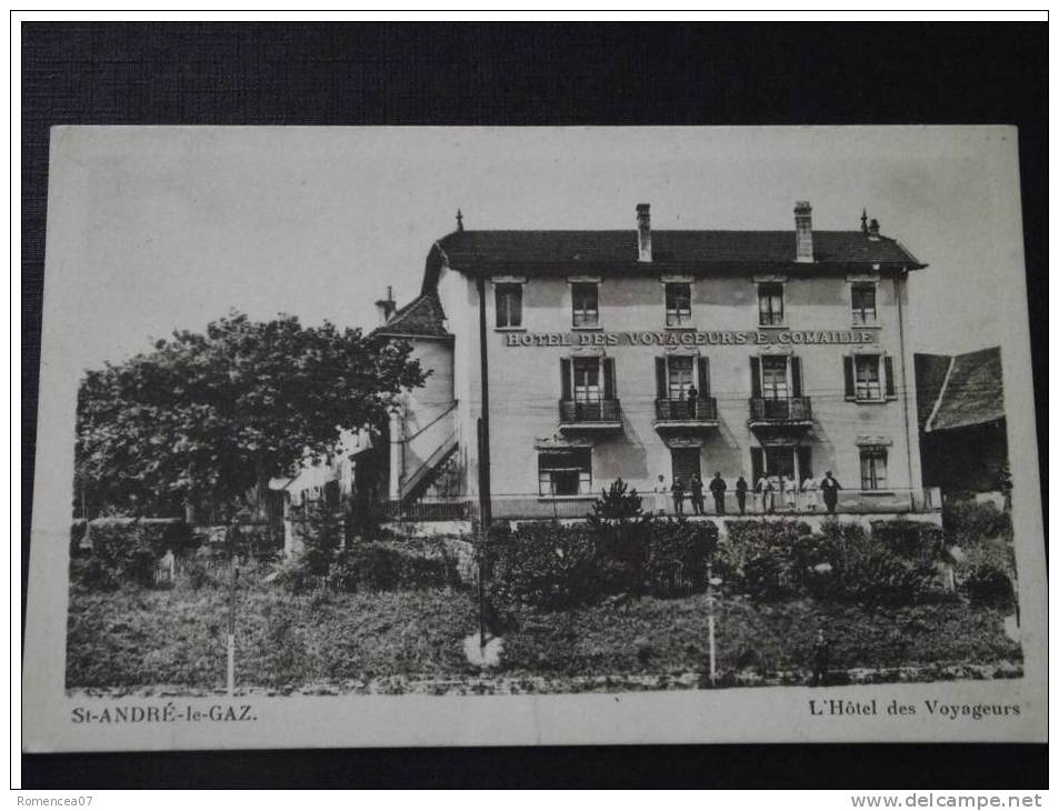 SAINT-ANDRE-le GAZ (Isère) - L'Hôtel Des Voyageurs E. Comaille - Animée - Correspondance Du 14 Août 1941 - Autres & Non Classés